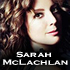 Sarah McLachlan